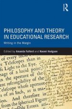 Philosophy and Theory in Educational Research