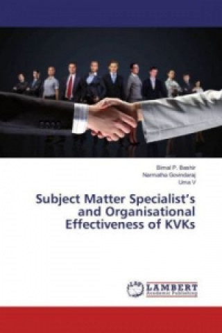 Subject Matter Specialist's and Organisational Effectiveness of KVKs
