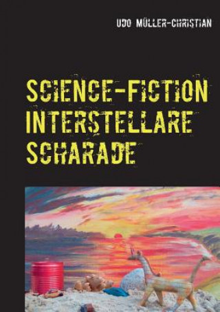 Science-Fiction Interstellare Scharade
