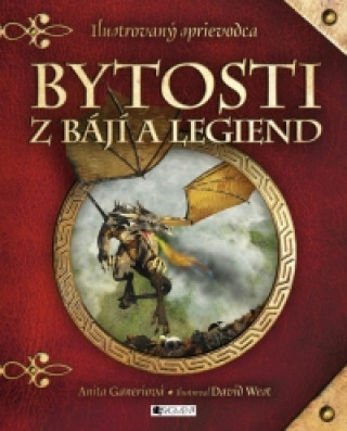 Bytosti z bájí a legiend