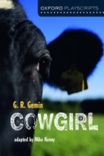 Oxford Playscripts: Cowgirl