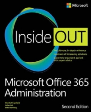 Microsoft Office 365 Administration Inside Out (includes Cur