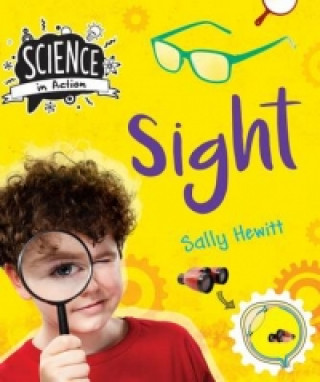 Science in Action: the Senses - Sight