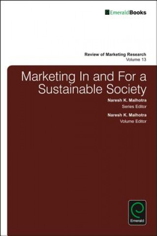 Marketing In and For a Sustainable Society