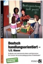 Deutsch handlungsorientiert - 1./2. Klasse
