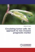 Circulating tumor cells: An approach to non invasive prognostic marker