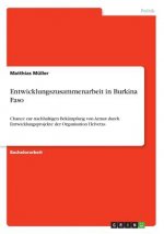 Entwicklungszusammenarbeit in Burkina Faso