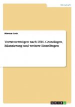 Vorratsvermögen nach IFRS. Grundlagen, Bilanzierung und weitere Einzelfragen