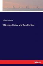 Marchen, Lieder und Geschichten