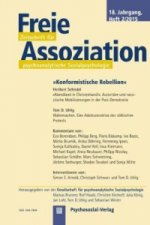 Freie Assoziation - Zeitschrift F r Psychoanalytische Sozialpsychologie 2/2015