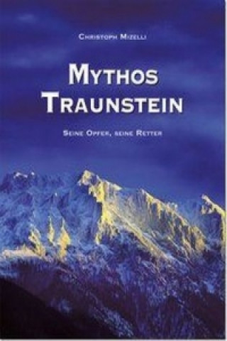 Mythos Traunstein