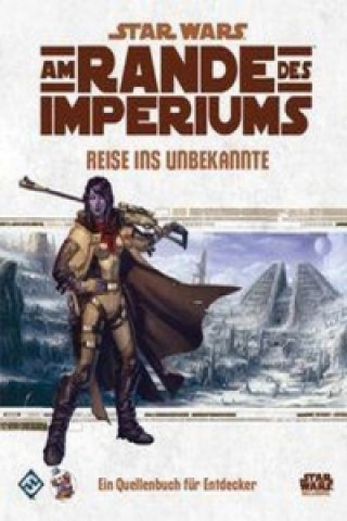 Star Wars - Am Rande des Imperiums, Reise ins Unbekannte