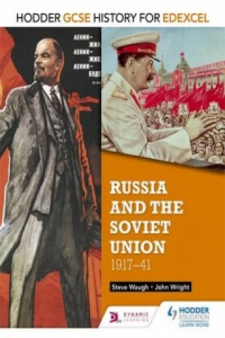 Hodder GCSE History for Edexcel: Russia and the Soviet Union, 1917-41