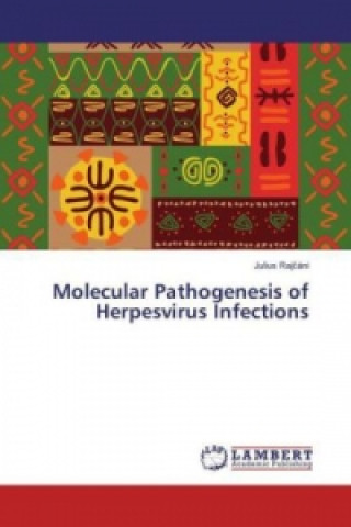 Molecular Pathogenesis of Herpesvirus Infections