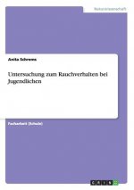 Untersuchung zum Rauchverhalten bei Jugendlichen