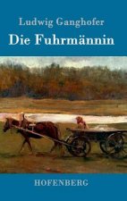 Die Fuhrmannin