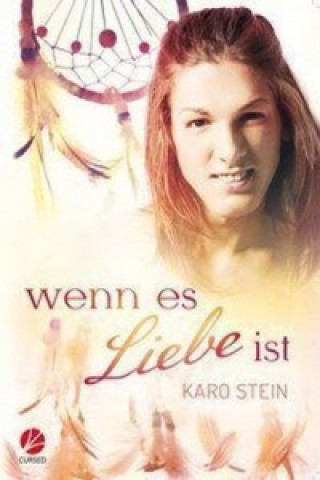 Wenn es Liebe ist