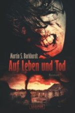 AUF LEBEN UND TOD