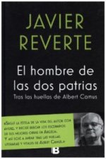 El Hombre De Las Dos Patrias