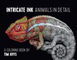Intricate Ink  Animals in Detail a Coloring Book by Tim Jeffs