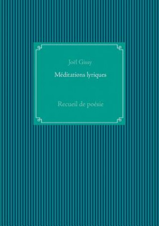 Meditations lyriques