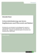 Schwerstbehinderung und deren Implikationen nach Wieczorek und Burkart