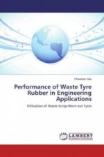 Performance of Waste Tyre Rubber in Engineering Applications