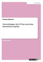 Fernwirkungen des El Nino und seine historischen Aspekte