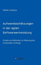Aufwandsschatzungen in der agilen Softwareentwicklung
