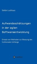 Aufwandsschatzungen in der agilen Softwareentwicklung