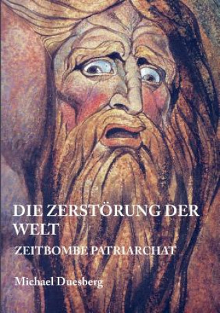 Die Zerstoerung Der Welt