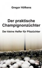 praktische Champignonzuchter