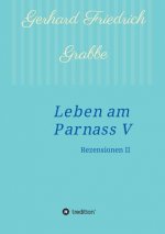 Leben am Parnass V