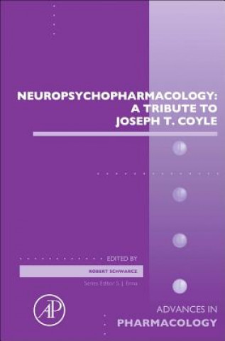 Neuropsychopharmacology: A Tribute to Joseph T. Coyle