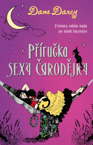 Příručka sexy čarodějky