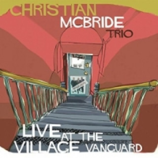 Christian McBride Trio - Live At The Village Vanguard, 1 Audio-CD
