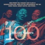 Muddy Waters 100, 1 Audio-CD