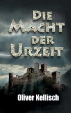 Macht der Urzeit