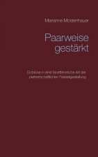 Paarweise gestarkt