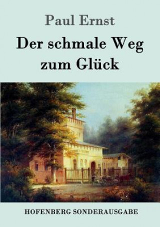 schmale Weg zum Gluck