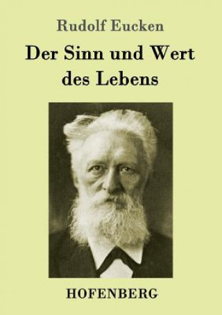 Sinn und Wert des Lebens