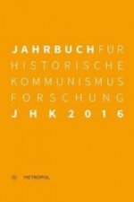 Jahrbuch für Historische Kommunismusforschung 2016