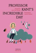 Professor Kant's Incredible Day