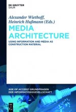 Media Architecture