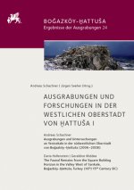 Ausgrabungen und Forschungen in der Westlichen Oberstadt von Hattusa I