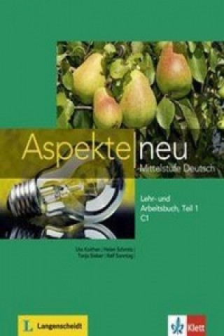 Aspekte neu Lehr- und Arbeitsbuch C1, m. Audio-CD. Tl.1