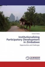 Institutionalizing Participatory Development in Zimbabwe