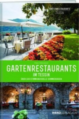 Gartenrestaurants im Tessin