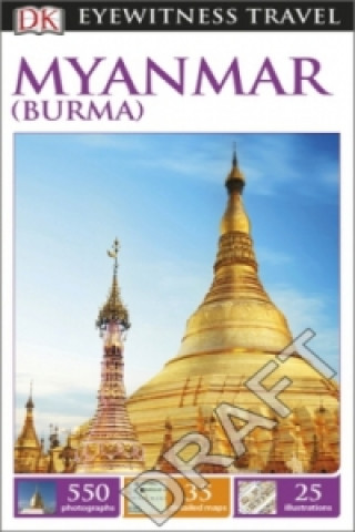 DK Eyewitness Myanmar (Burma)