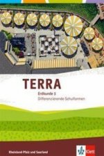 TERRA Erdkunde 3. Differenzierende Ausgabe Rheinland-Pfalz, Saarland